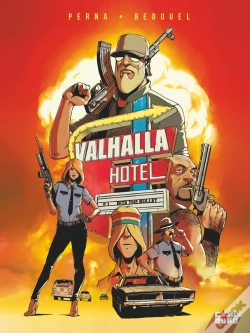Capa do artigo Valhalla Hôtel Tome 1 : Bite The Bullet