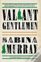 Valiant Gentlemen