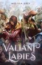 Valiant Ladies - Preview