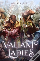 Valiant Ladies