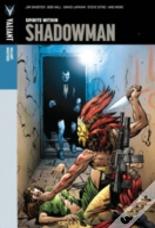 Valiant Masters: Shadowman Volume 1 Â€“Â Spirits Within