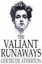 Valiant Runaways - Preview