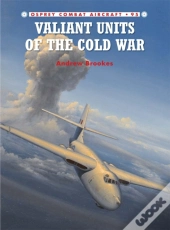 Valiant Units Of The Cold War