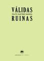 Válidas Ruinas - Preview