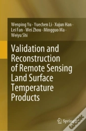 Capa do artigo Validation And Reconstruction Of Remote Sensing Land Surface Temperature Products