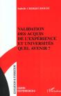 Validation Des Acquis De L'Experience Et Universites ; Quel Avenir - Preview