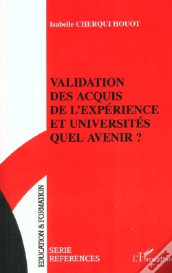 Capa do artigo Validation Des Acquis De L'Experience Et Universites ; Quel Avenir