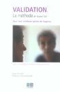 Validation ; La Methode De Naomi Feil ; Pour Une Vieillesse Pleine De Sagesse - Preview
