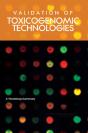 Validation Of Toxicogenomic Technologies - Preview