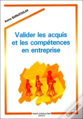 Valider Les Acquis Et Les Compétences En Entreprise