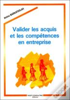 Valider Les Acquis Et Les Compétences En Entreprise