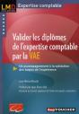 Valider Les Diplômes De L'Expertise Comptable Par La Vae ; Un Accompagnement À La Validation Des Acquis De L'Expérience - Preview