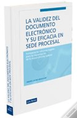 Capa do artigo Validez Del Documento Electronico Y Su Eficacia En Sede Procesal, La