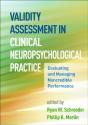 Validity Assessment In Clinical Neuropsychological Practice - Preview