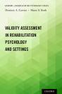 Validity Assessment In Rehabilitation Psychology And Settings - Preview