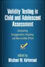 Validity Testing In Child And Adolescent Assessment - Preview