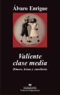 Valiente Clase Media - Preview