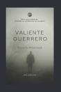 Valiente Guerrero - Preview