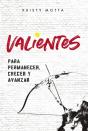 Valientes - Preview