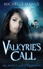 Valkyrie'S Call: An Aspect Society Novel - Preview