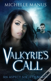 Valkyrie'S Call: An Aspect Society Novel