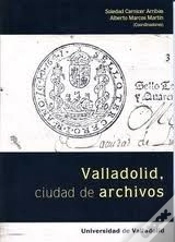 Capa do artigo Valladolid, Ciudad De Archivos