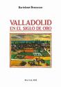 Valladolid En El Siglo De Oro - Preview