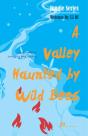 Valley Haunted By Wild Bees - Preview