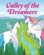 Valley Of The Dreamers - Preview