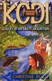 Valley Of The Misty Mountain: Book One O