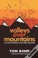 Valleys Over Mountains