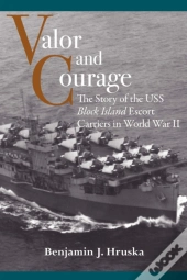 Valor And Courage
