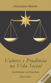 Valores e Prudência na Vida Social