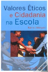 Valores Éticos e Cidadania na Escola