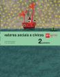Valores Sociais E Cívicos. 2 Primaria. Celme - Preview