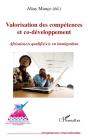 Valorisation Des Compétences Et Co-Développement ; Africain(E)S Qualifié(E)S En Immigration - Preview