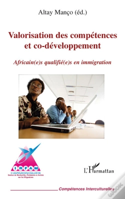 Capa do artigo Valorisation Des Compétences Et Co-Développement ; Africain(E)S Qualifié(E)S En Immigration