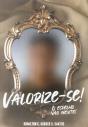 Valorize-se! O Espelho Não Mente! - Preview