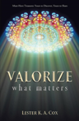 Valorize What Matters