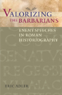 Valorizing The Barbarians - Preview