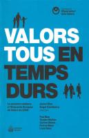 Valors Tous En Temps Durs