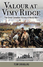Valour At Vimy Ridge - Preview