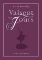 Valsent Les Jours - Preview