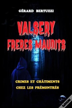 Capa do artigo Valsery, Frères Maudits