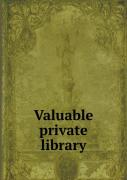 Valuable Private Library