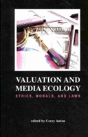 Valuation And Media Ecology - Preview