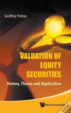 Capa do artigo Valuation Of Equity Securities: History, Theory And Application
