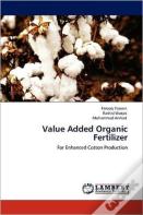 Value Added Organic Fertilizer