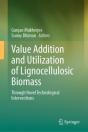 Value Addition And Utilization Of Lignocellulosic Biomass - Preview