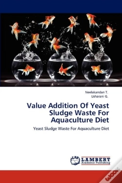 Capa do artigo Value Addition Of Yeast Sludge Waste For Aquaculture Diet